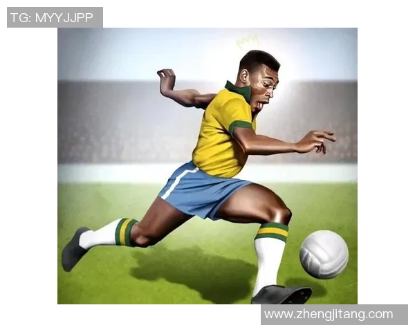 巴西足球传奇明星的辉煌历程与对世界足球的影响 巴西足球传奇明星的辉煌历程与对世界足球的影响